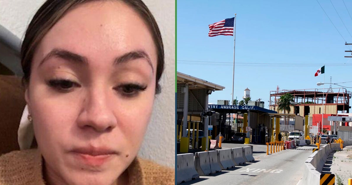 No se salva nadie: turista mexicana quiso cruzar la frontera con Visa y aun así la deportaron