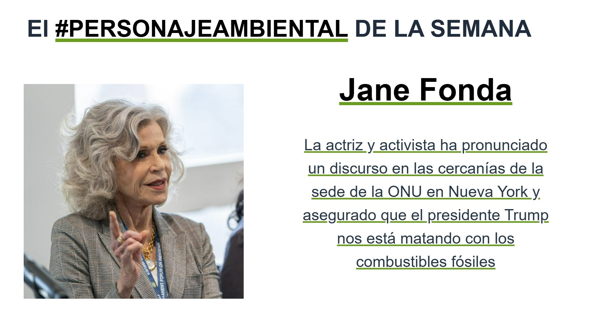 Jane Fonda es el #PersonajeAmbiental de la semana en Planeta Sostenible