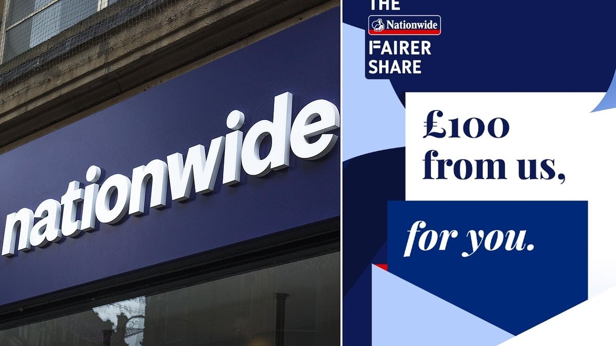 Nationwide reveals £100 Fairer Share payment for a third time - do YOU qualify for June's payout?