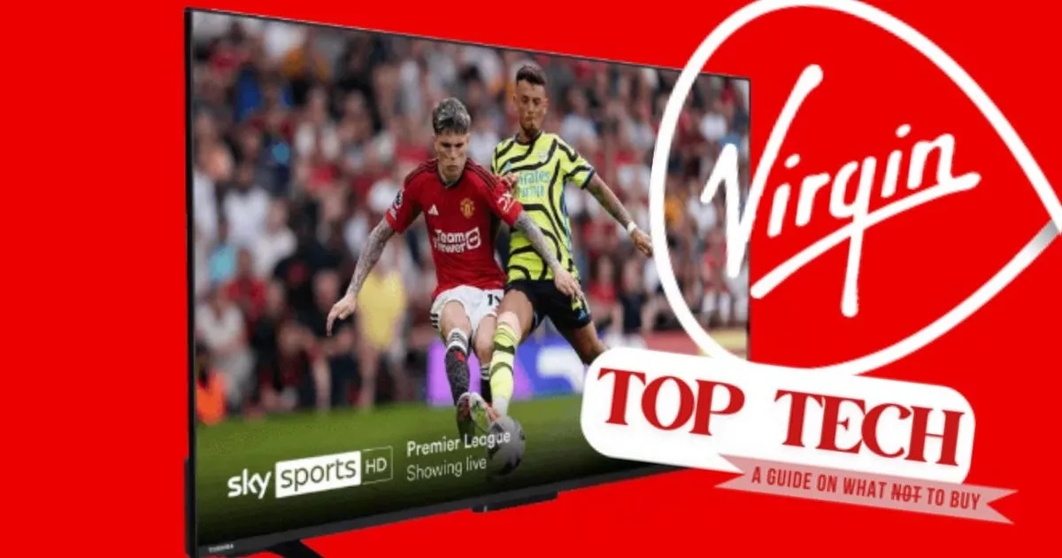 Top Tech: ricevi una TV gratis da £ 260, ma solo se rispetti la scadenza di Virgin Media