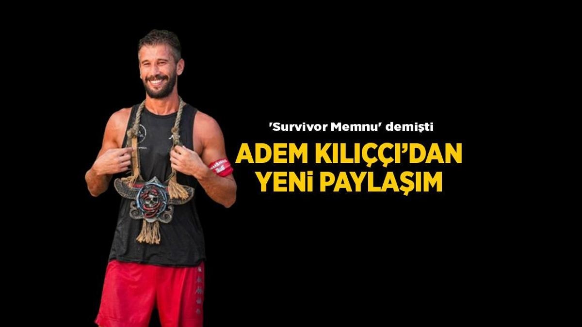 Nieuws: Nieuwe Instagram-post van Survivor 2025-kampioen Adem Kılıççı