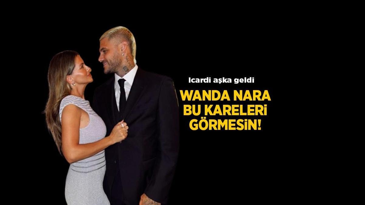 Laatste nieuws: Wanda Nara mag deze foto's niet zien! Icardi en haar geliefde werden verliefd in Istanbul.