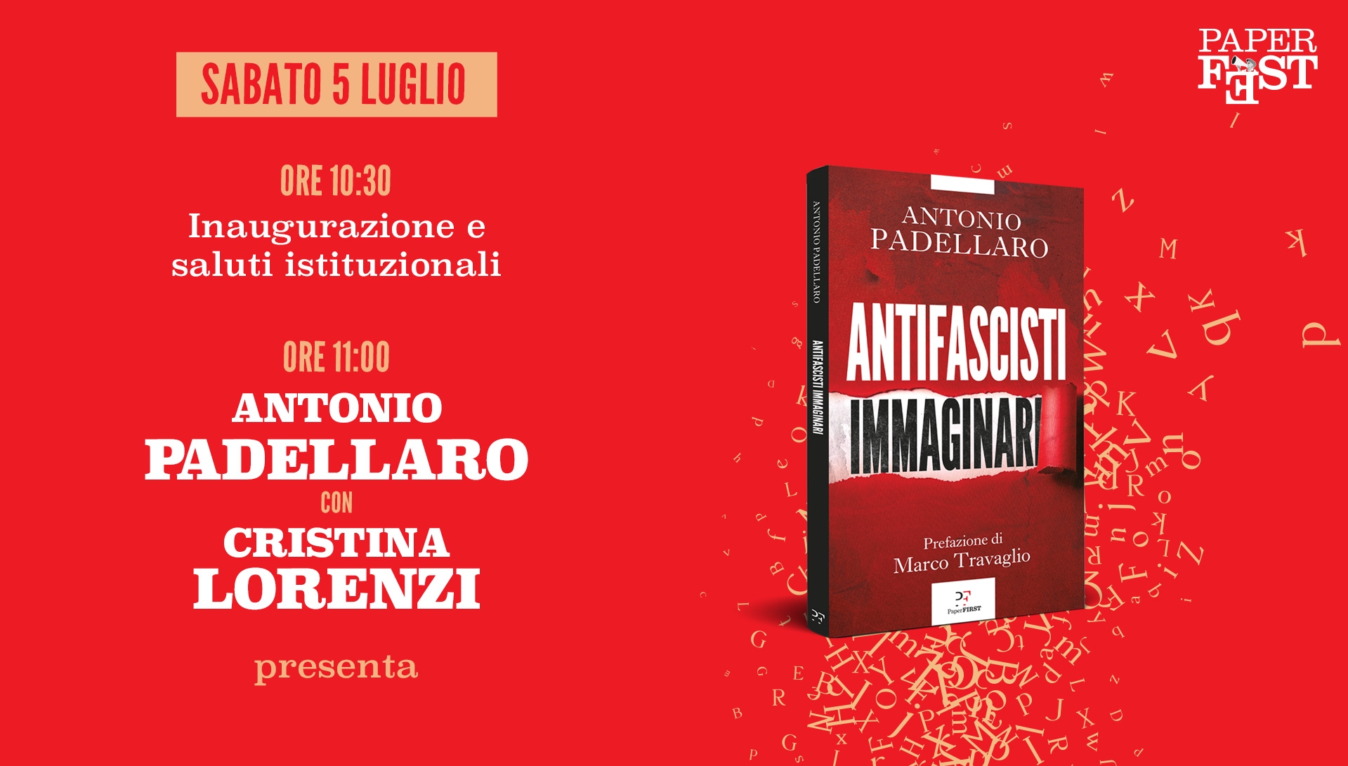 Fiesta del Papel, libros en la plaza. En directo desde Carrara, Antonio Padellaro presenta "Antifascistas Imaginarios".