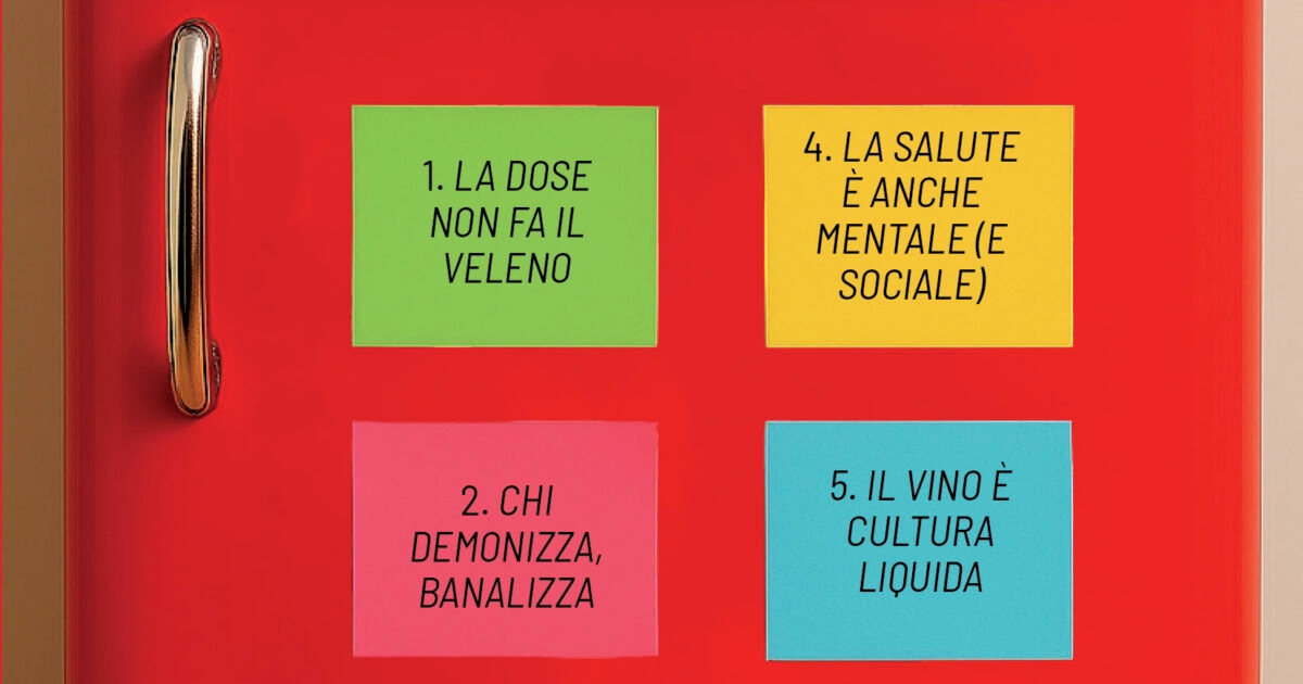“Il vino fa male? Non bere non ti rende più sano. Non esiste rischio zero, nemmeno per gli astemi”: il libro di Casadio e Grandi che sfida i luoghi comuni sull’alcol