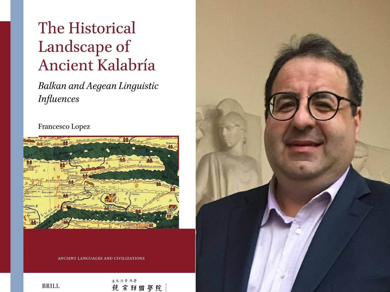 Quelle est l'origine du nom Calabre ? Un livre de Francesco Lopez révèle l'étymologie et le territoire dans l'Antiquité.
