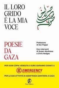 "Hun schreeuw is mijn stem. Gedichten uit Gaza", een bundel met liedteksten over de veerkracht van de Palestijnen