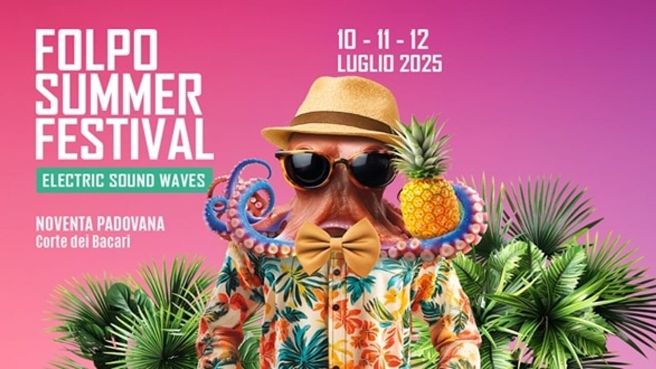 Noventa Padovana'daki Folpo Yaz Festivali Perşembe günü başlıyor: program