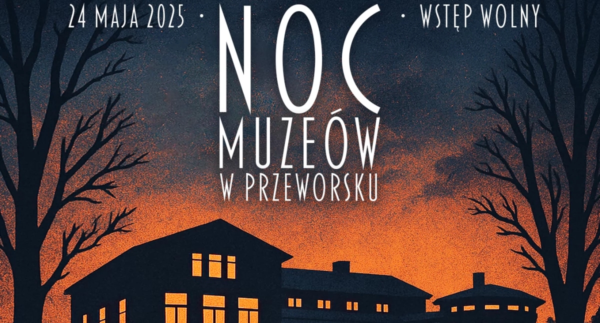 Noc Muzeum w Przeworsku